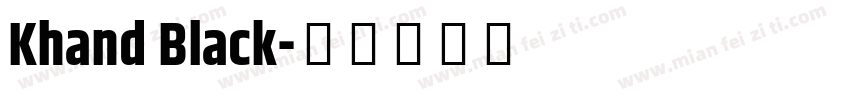 Khand Black字体转换